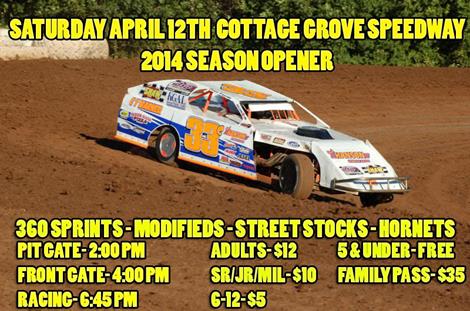 Cottage Grove Speedway Looks To Get 2014 Campaign Underway Saturday April 12th